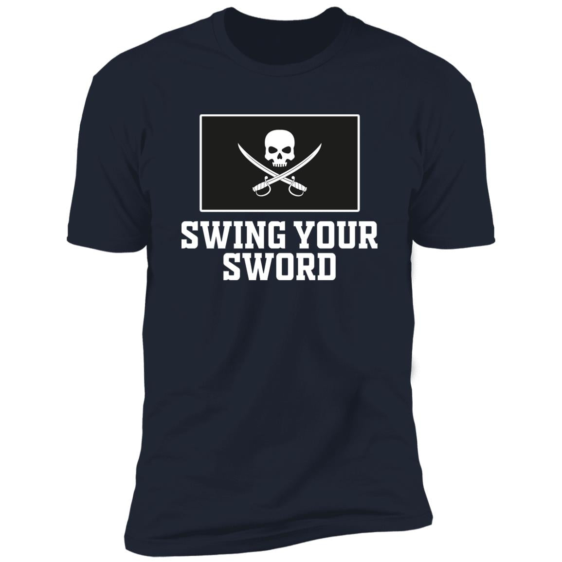 Swing Your Sword Shirt