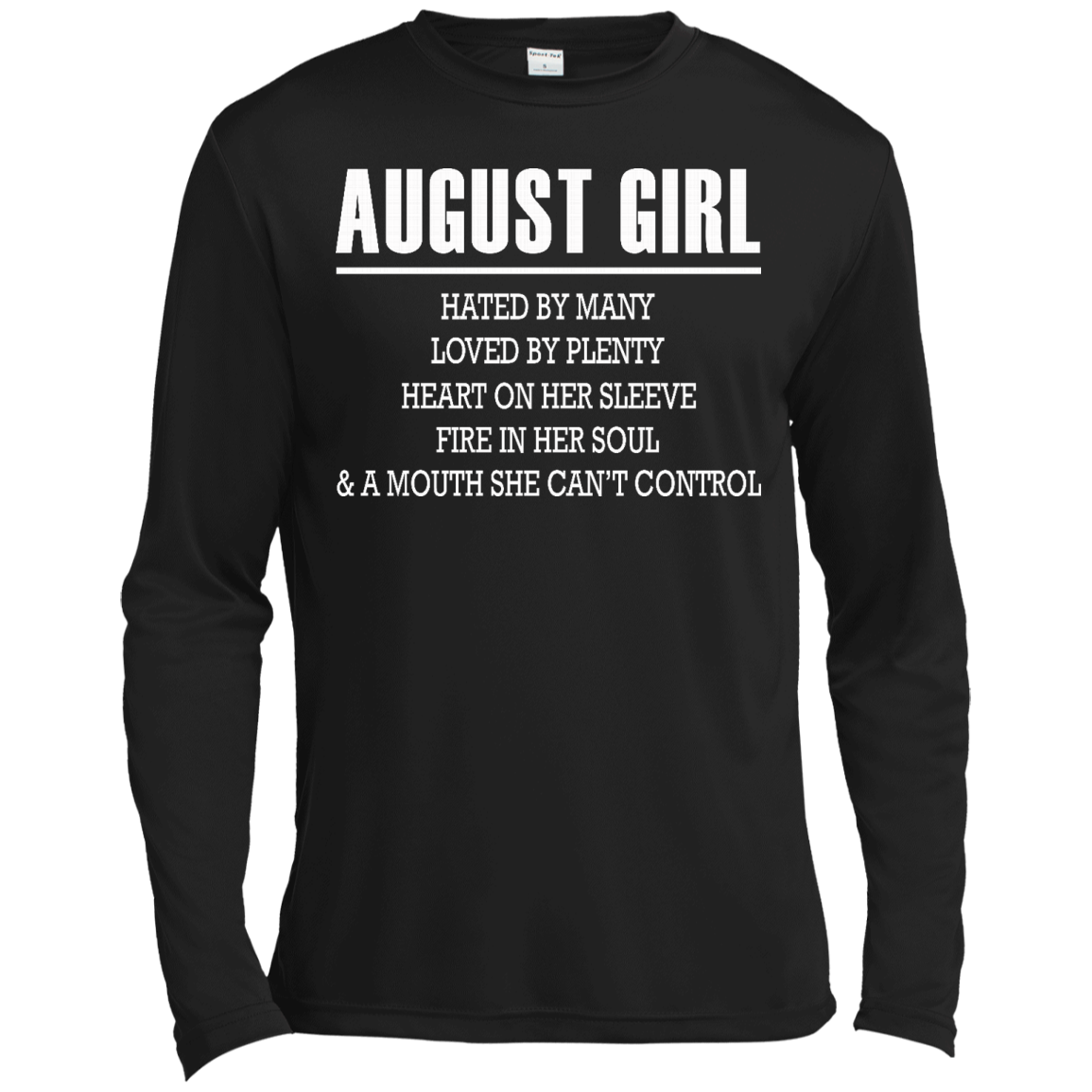 August Girl - Hated By Many, Loved By Plenty Heart On Her Sleeve T-Shirt - TeeDragons