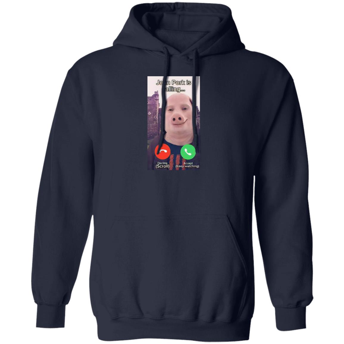 Top john Pork Is Calling Shirt, hoodie, sweater, long sleeve and