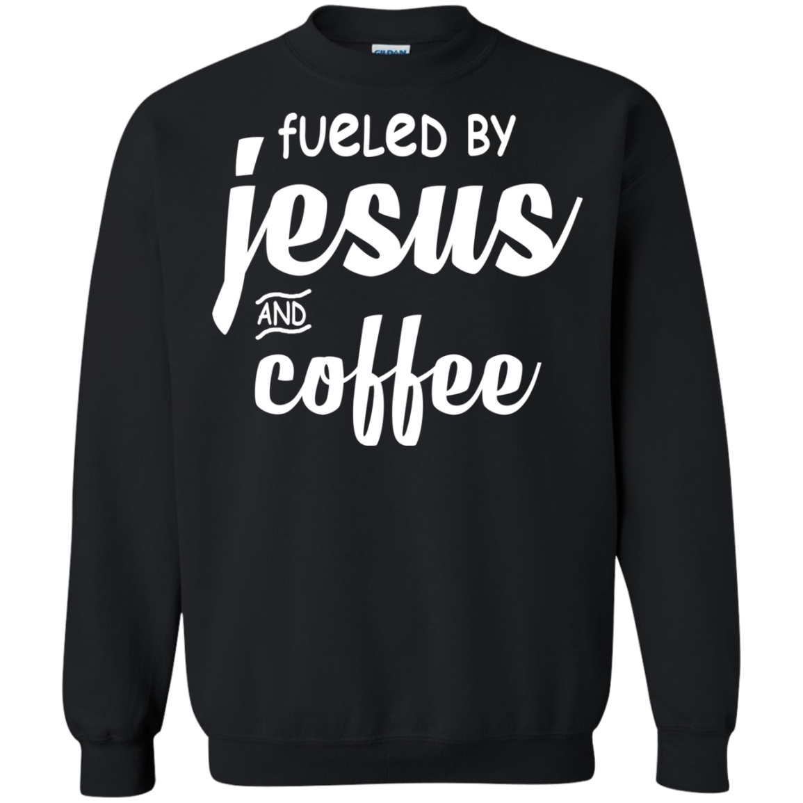 Fueled By Jesus And Coffee Shirt, Hoodie, Tank - TeeDragons