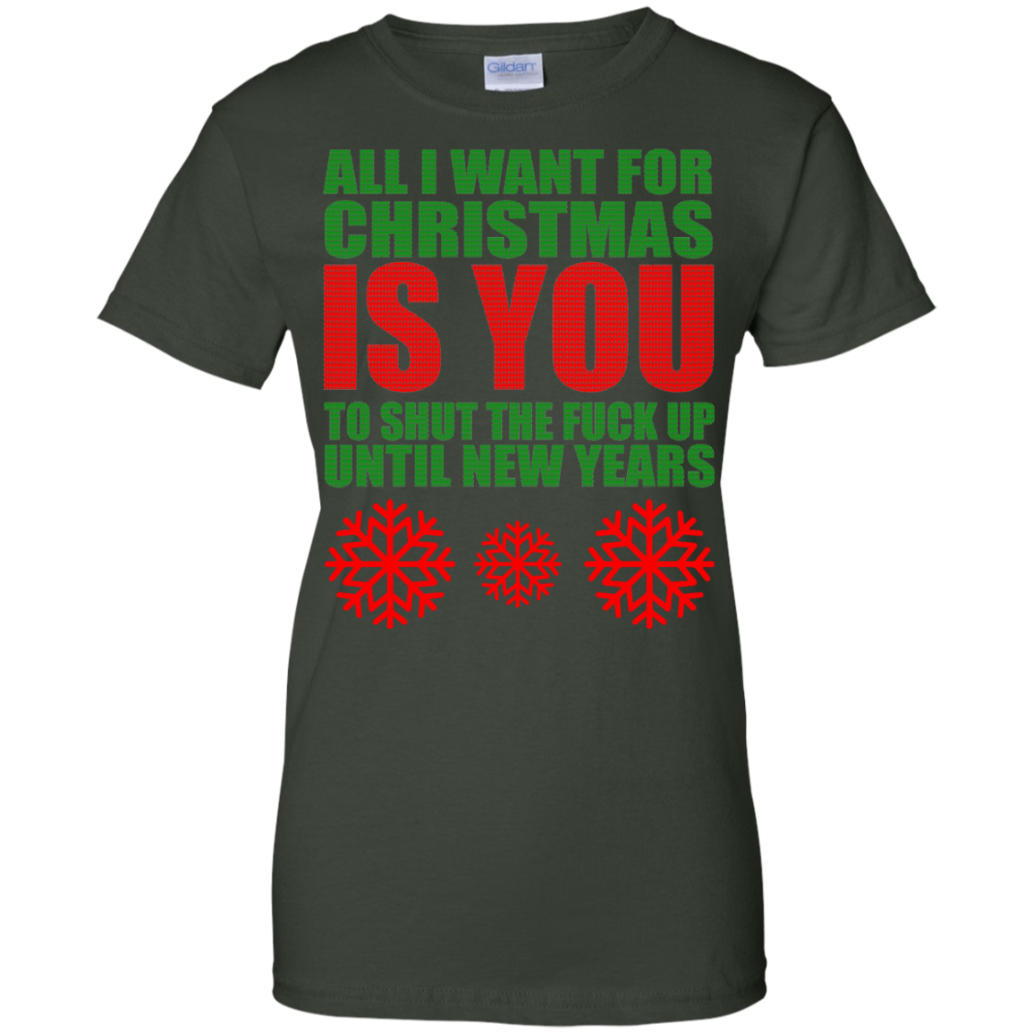 All I Want For Christmas Is You to Shut The Fuck Up Until New Years Sweater - TeeDragons