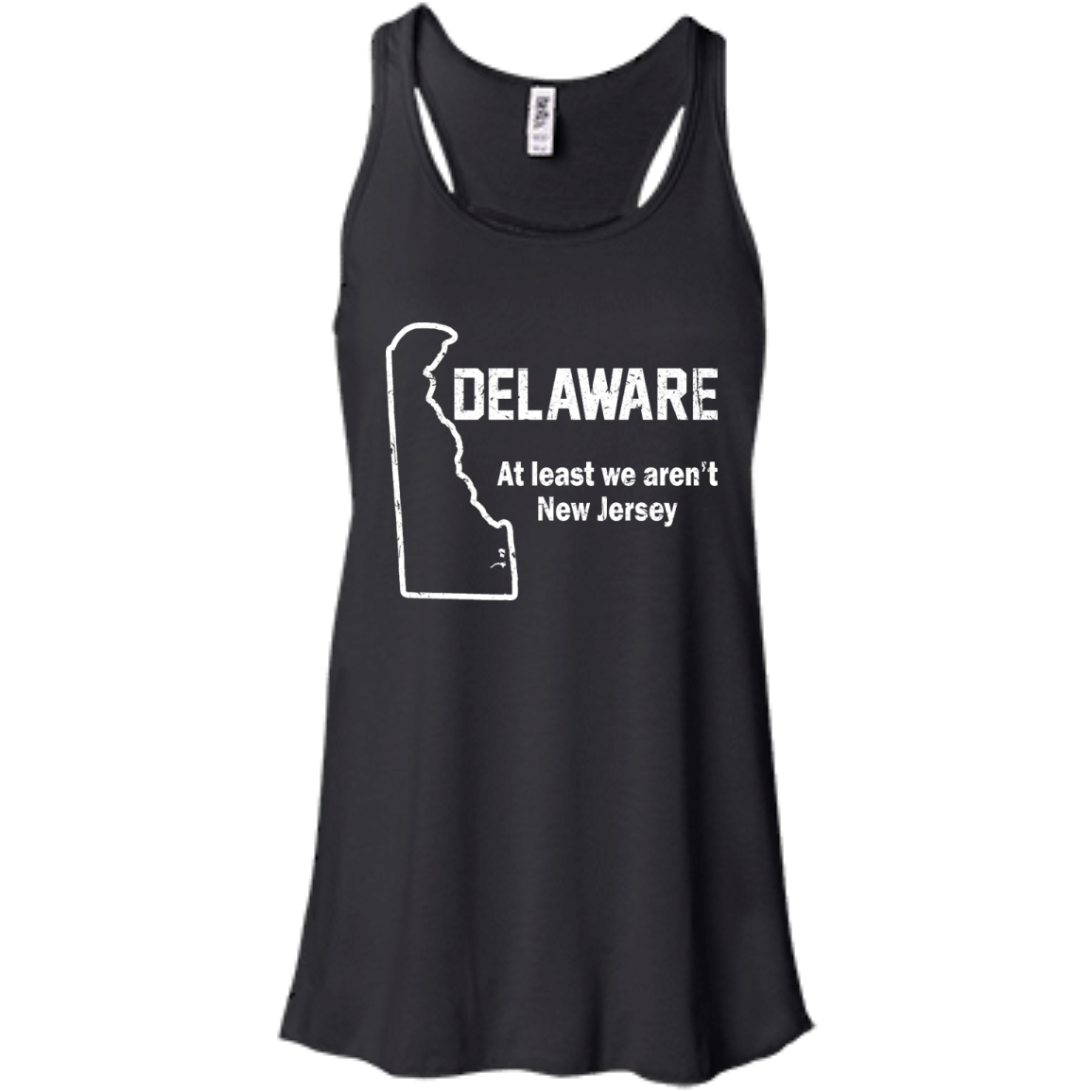 Delaware - At Least We Aren't New Jersey Shirt, Hoodie, Tank - TeeDragons
