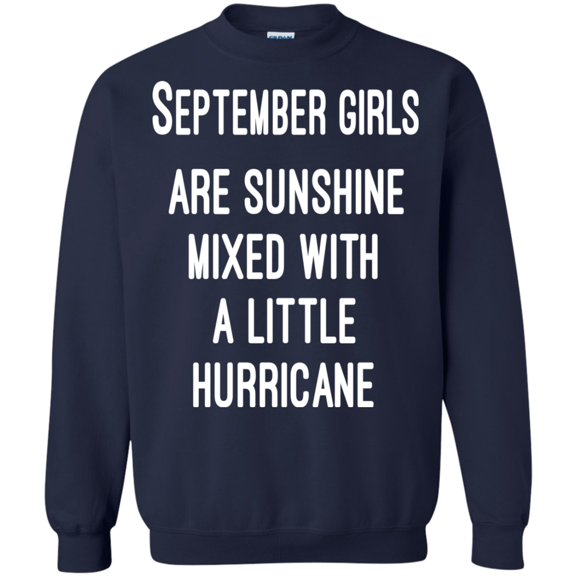 September Girls Are Sunshine Mixed With A Little Hurricane Shirt, Hoodie - TeeDragons
