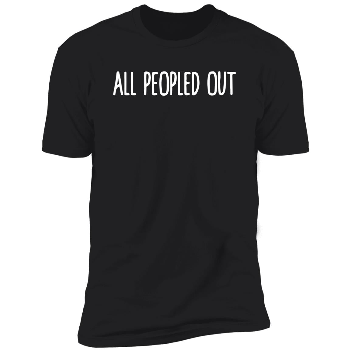All Peopled Out Sweatshirt