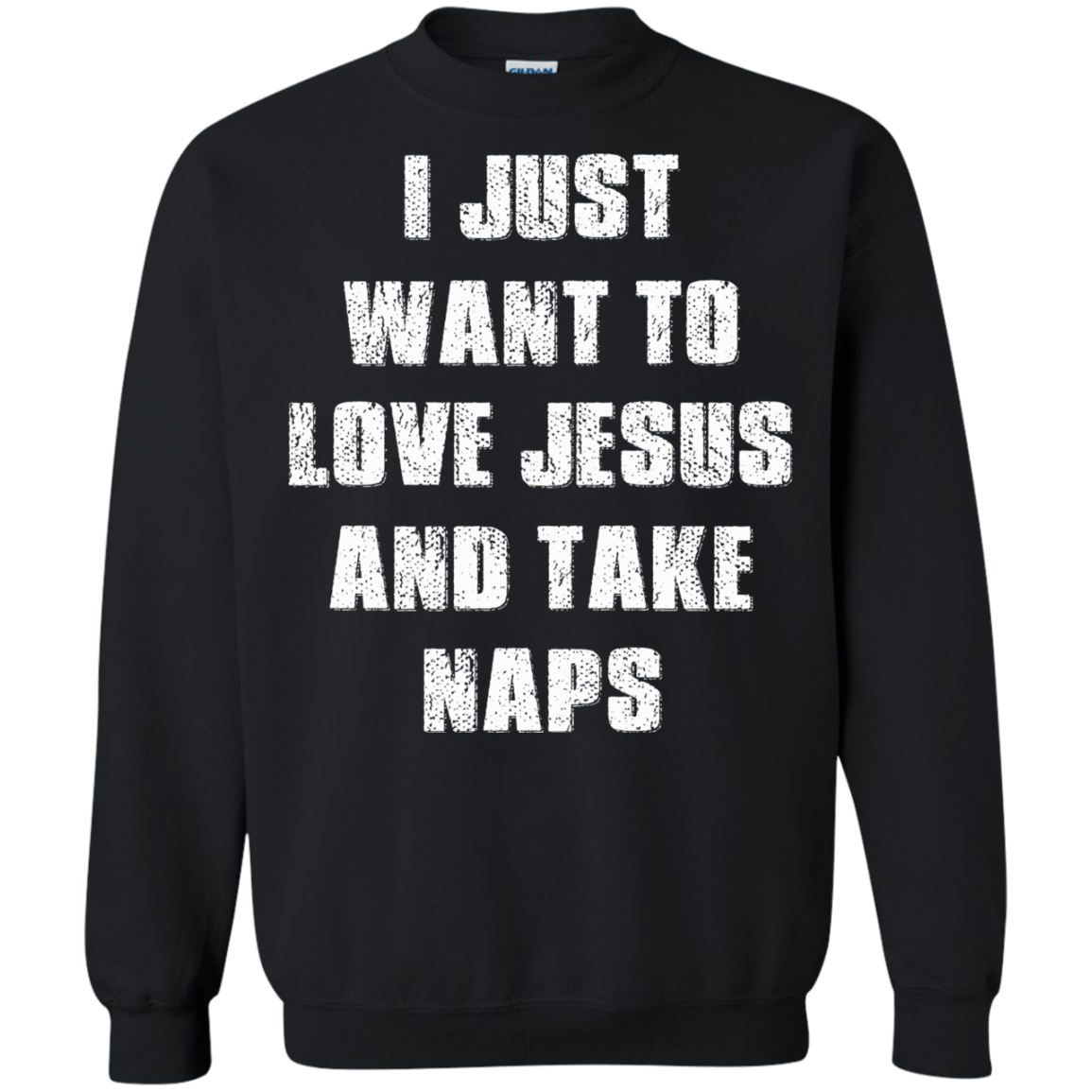 I Just Want To Love Jesus And Take Naps Shirt, Hoodie - TeeDragons