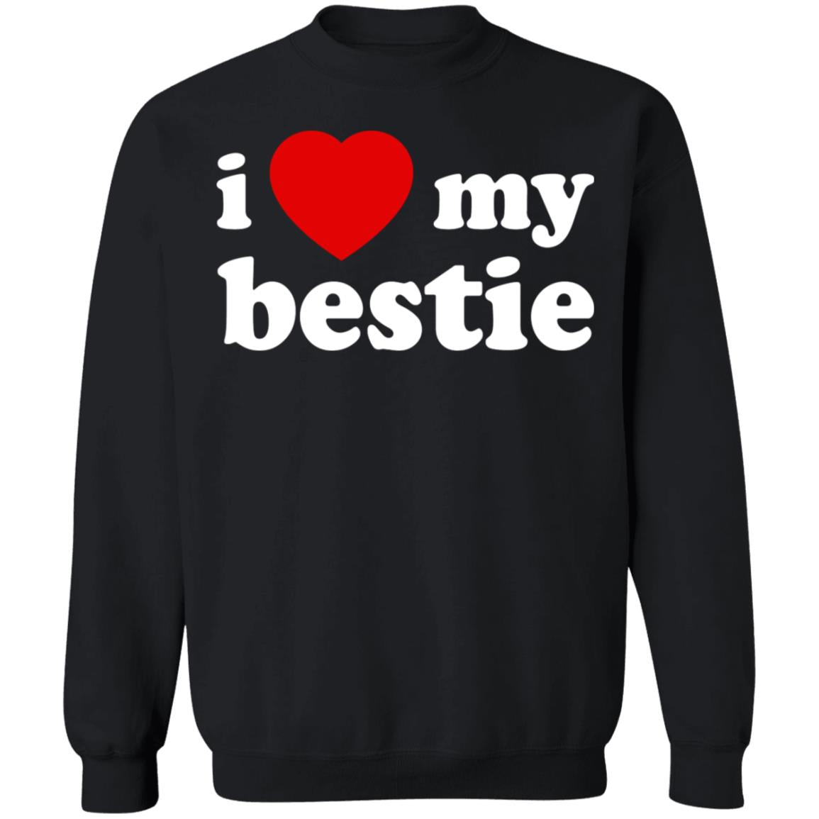 I love my bestie shirt