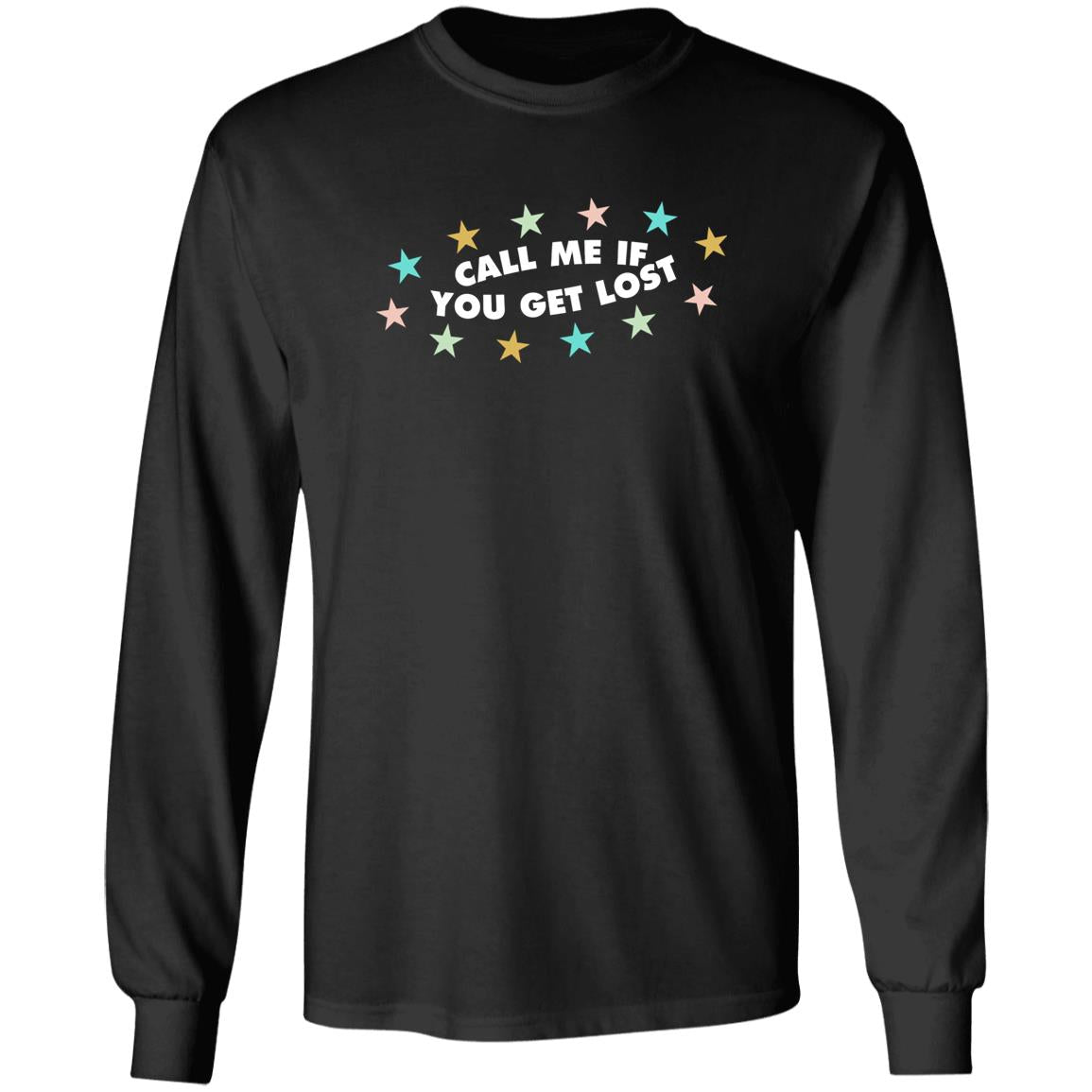 CMIYGL – Call Me If You Get Lost Shirt