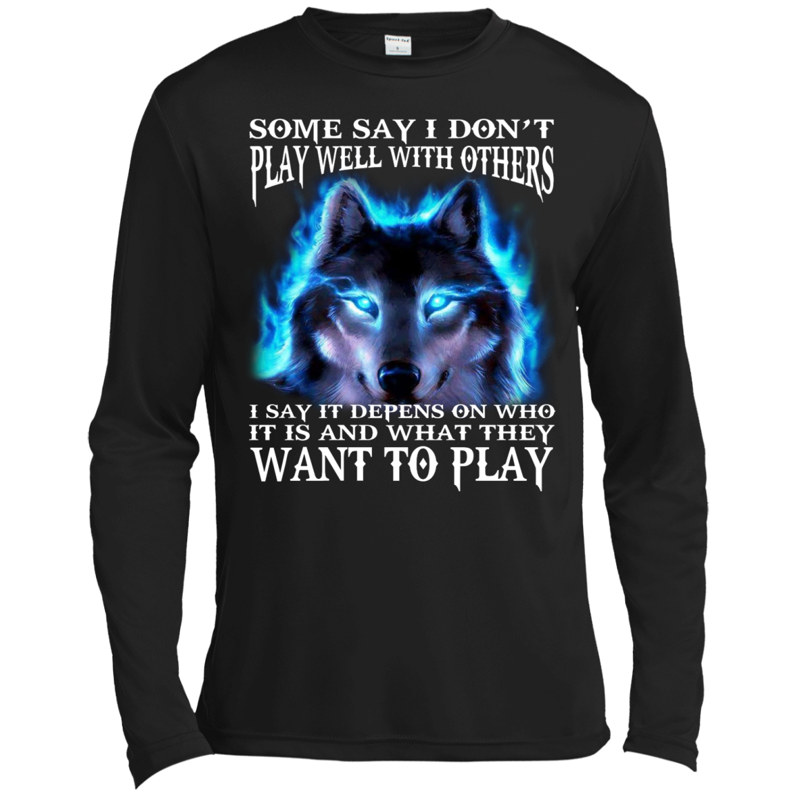 Some Say I Don't Play Well With Others Shirt, Hoodie, Tank - TeeDragons
