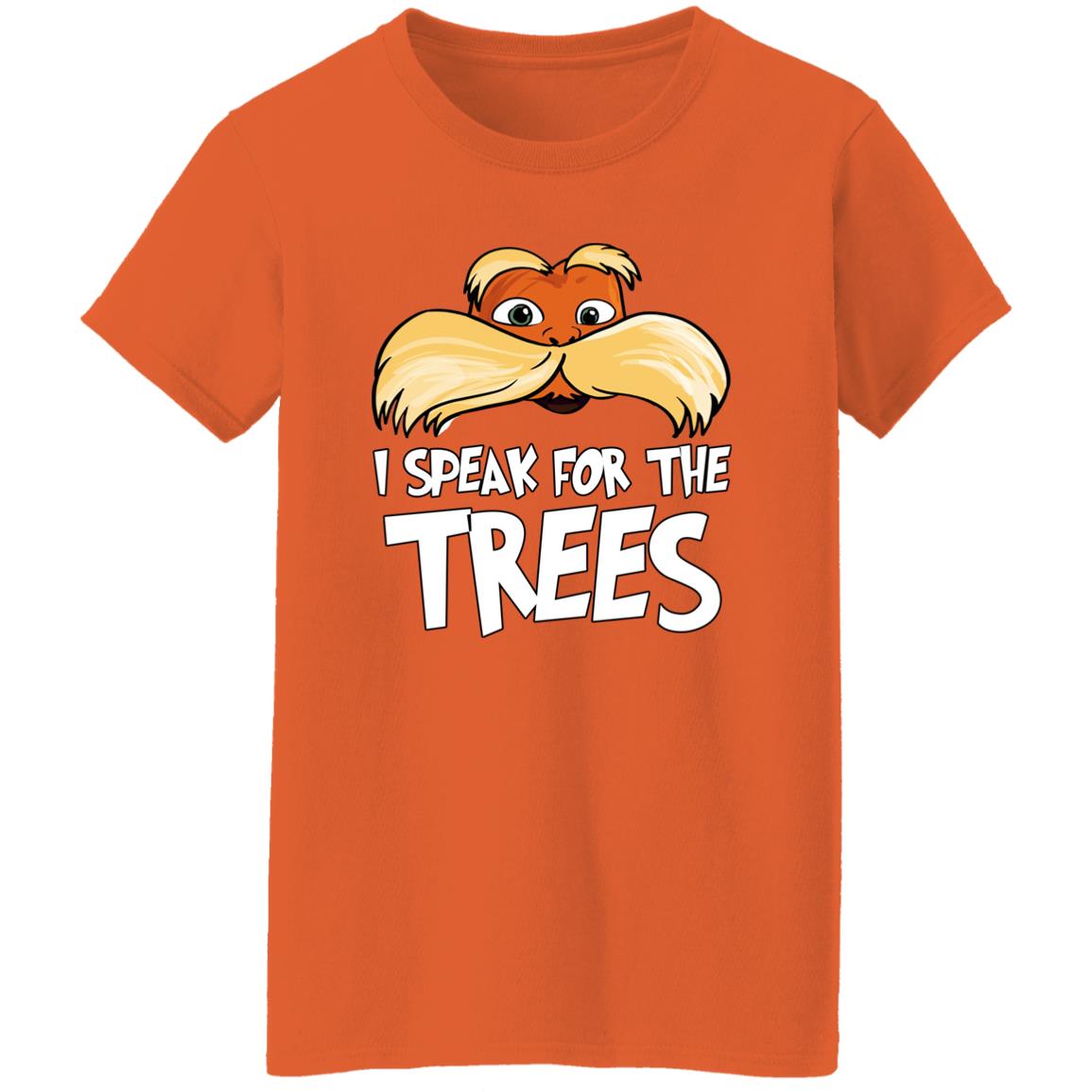 Lorax I Speak For The Trees Shirt