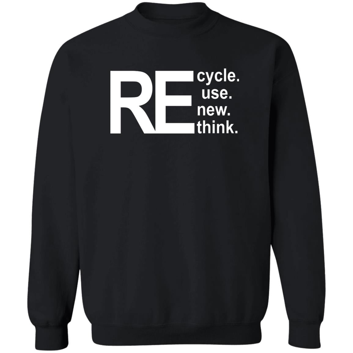 Recycle Reuse Renew Rethink Shirt