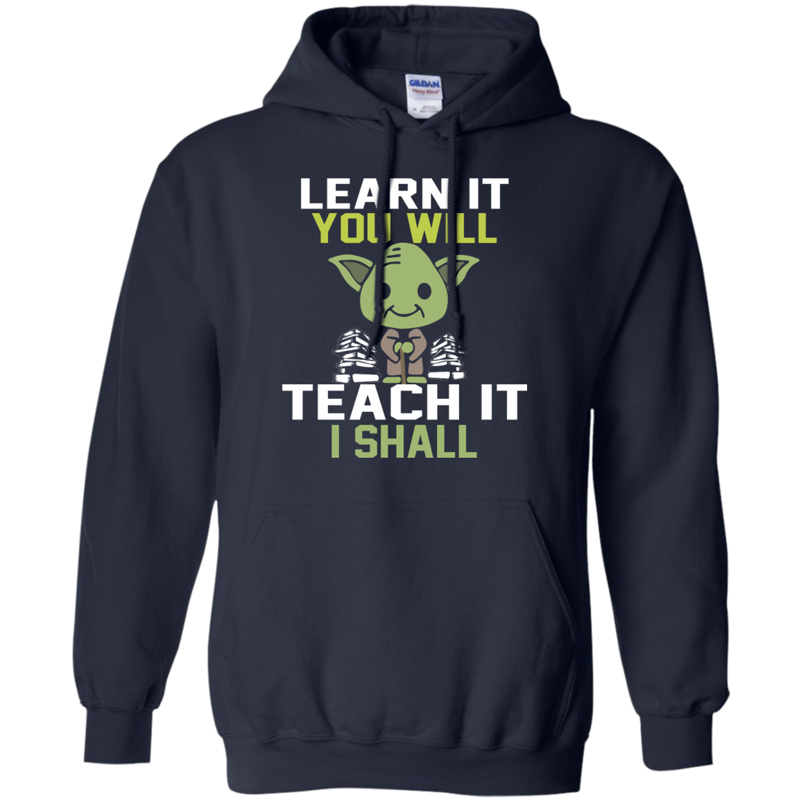 Learn It You Will - Teach It I Shall Shirt, Hoodie, Tank - TeeDragons