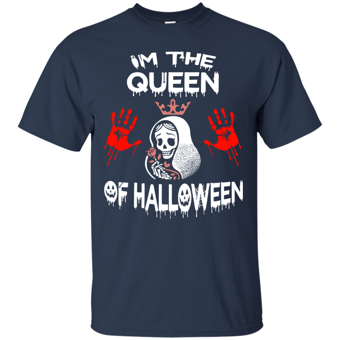 Im The Queen Of Halloween Shirt, Hoodie, Tank - TeeDragons