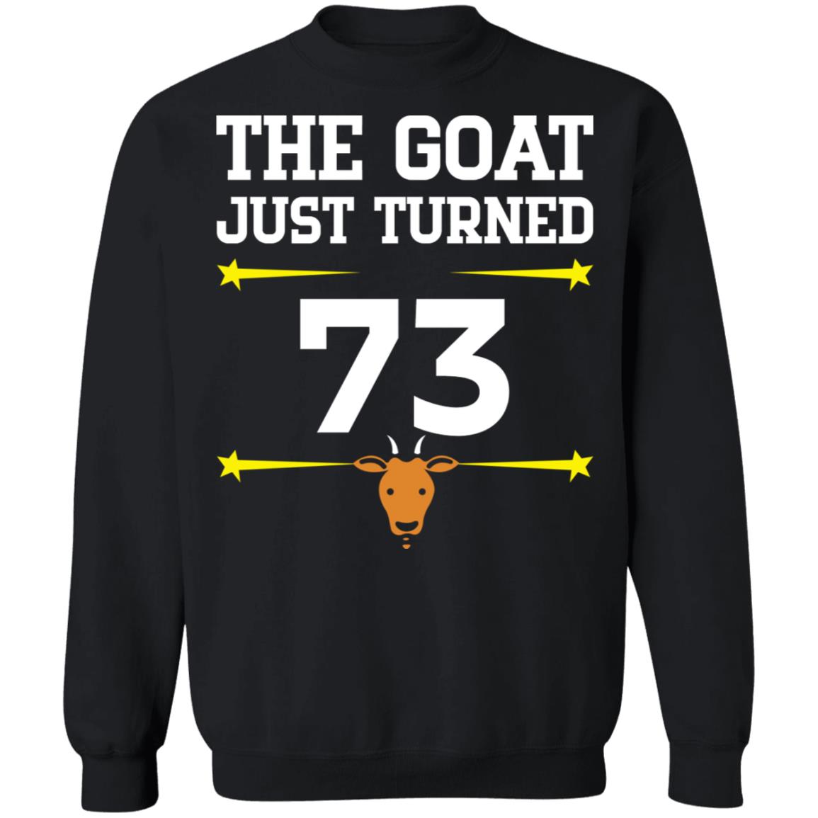The Goat Just Turned 73 Shirt