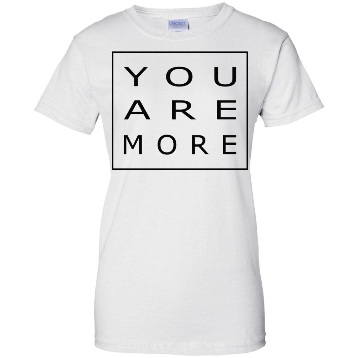 You Are More Shirt, Hoodie, Tank - TeeDragons