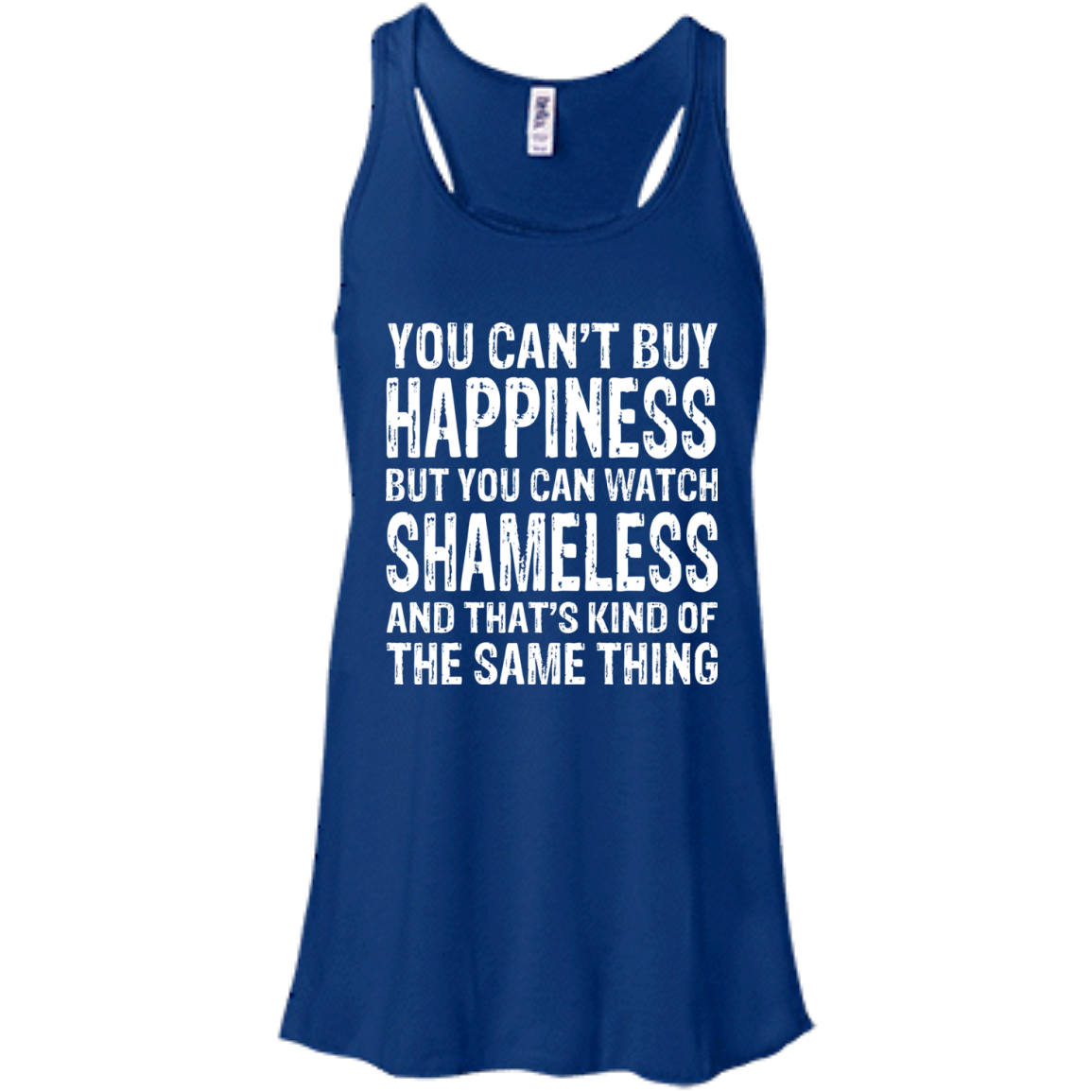 You Can't Buy Happiness But You Can Watch Shameless Shirt, Hoodie - TeeDragons