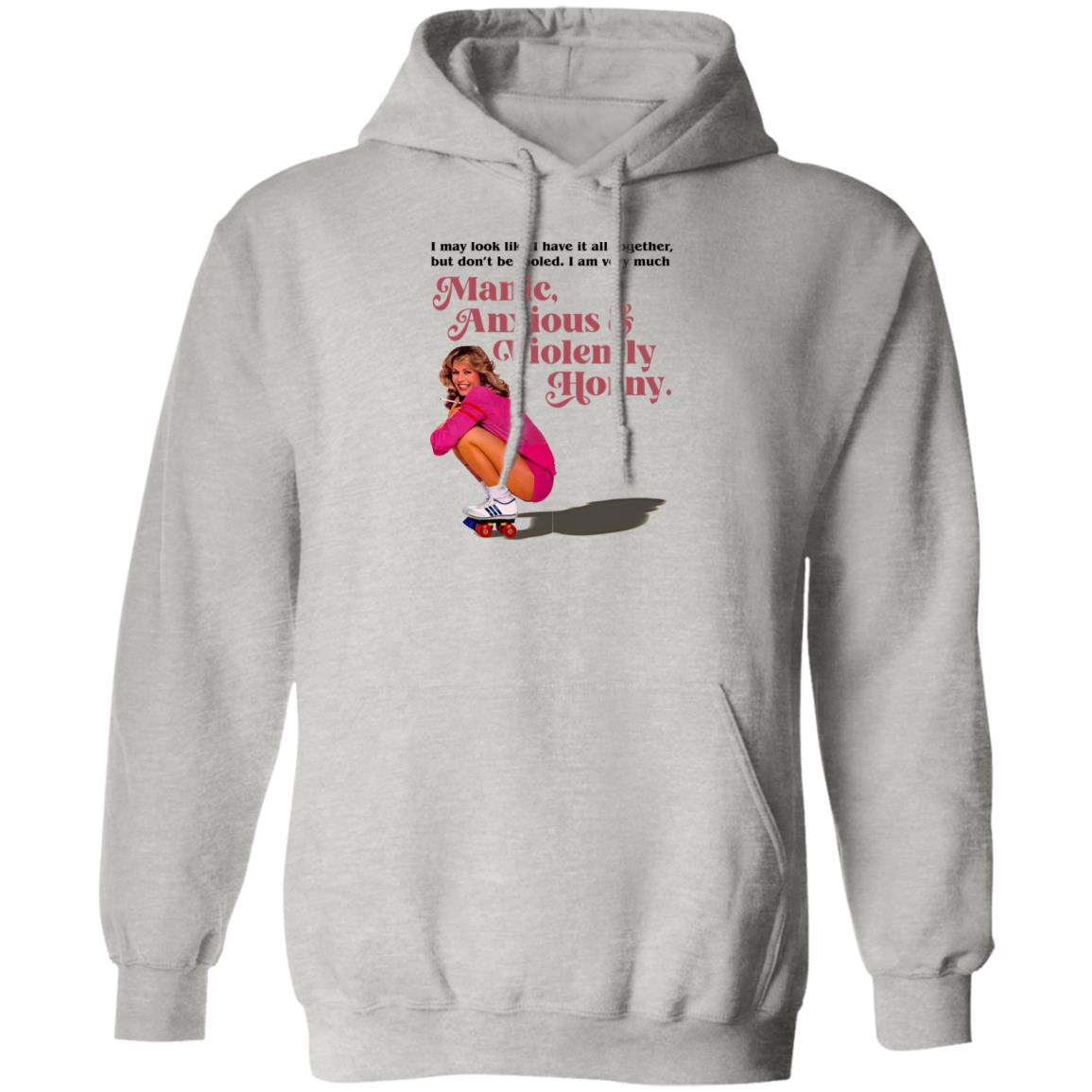 Manic Anxious Violently Horny Shirt