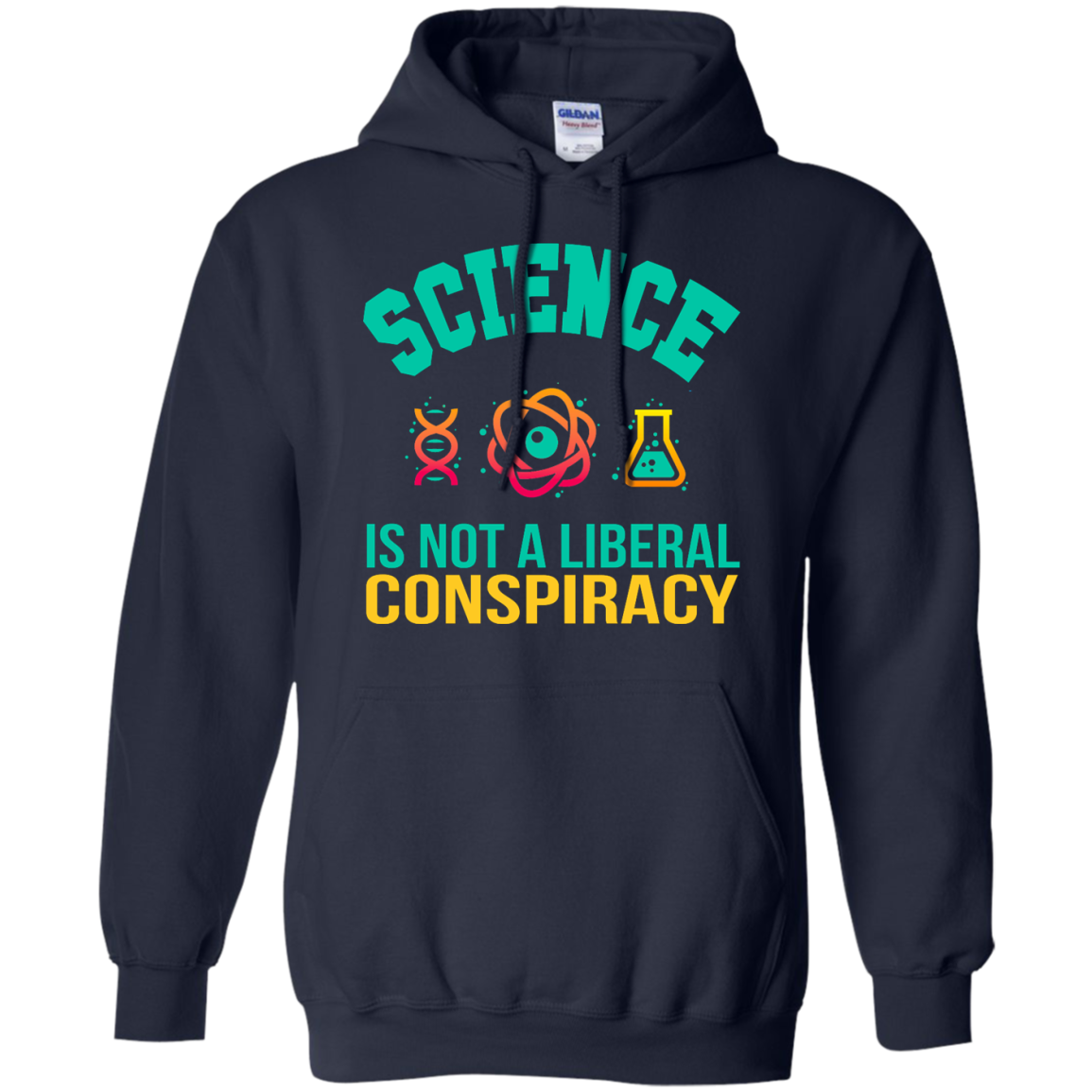 Science Is Not A Liberal Conspiracy Shirt, SweatShirt - TeeDragons