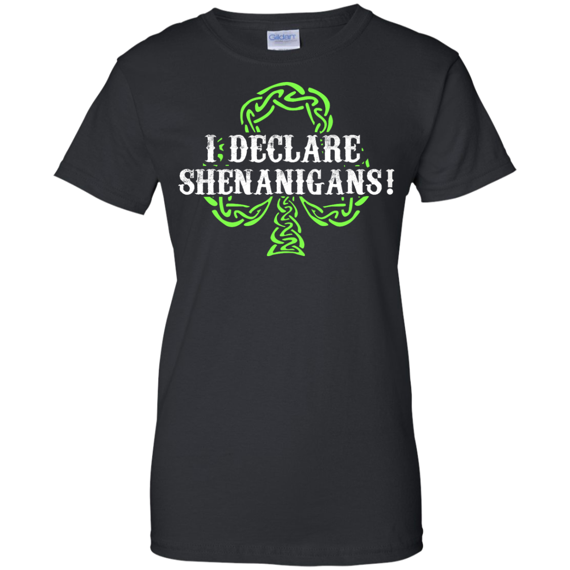 St Patrick's Day - I Declare Shenanigans Shirt, Hoodie - TeeDragons