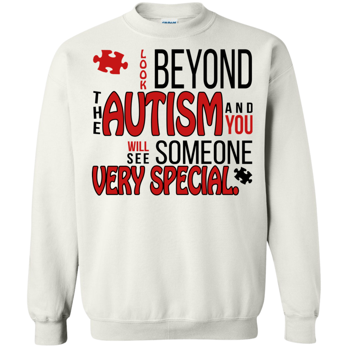 Look Beyond The Autism And You Will See Someone Very Special Shirt, Hoodie - TeeDragons