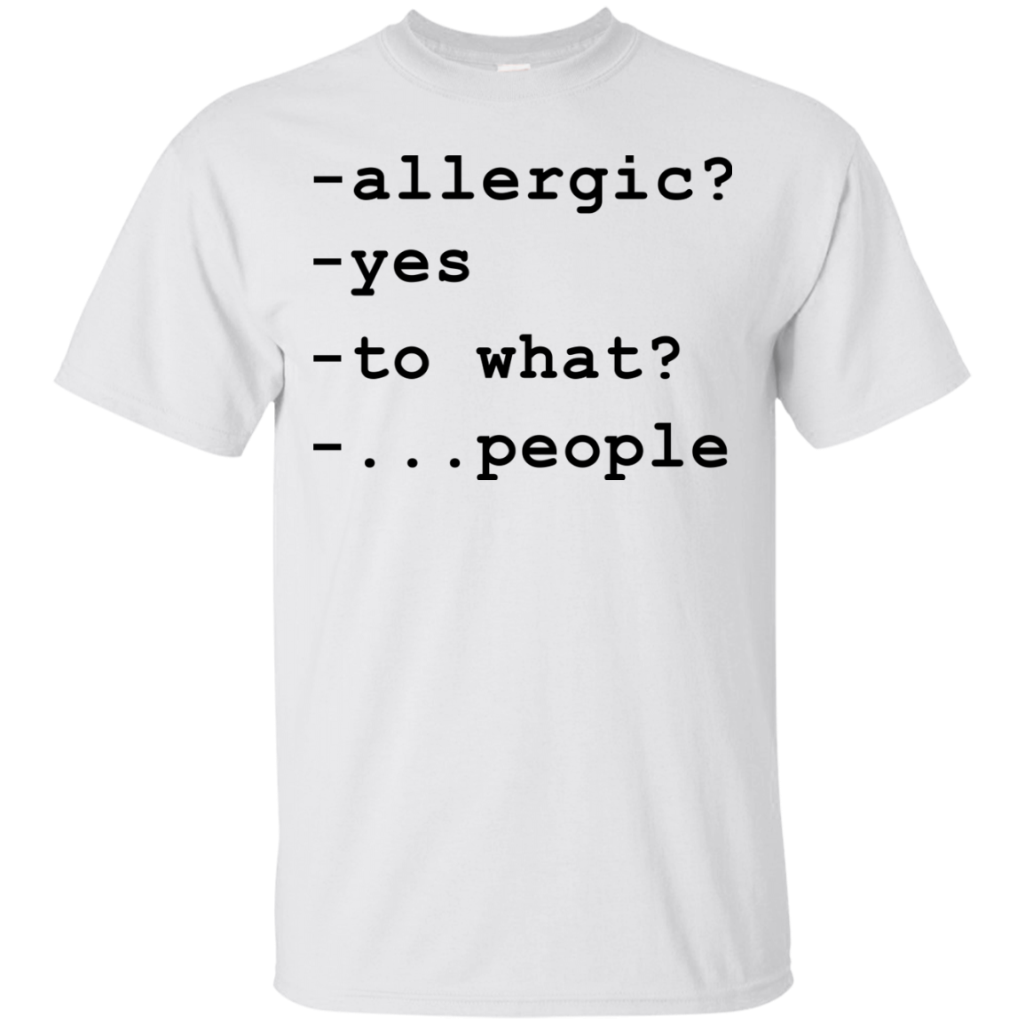 Allergic Shirt, Hoodie, Tank - TeeDragons