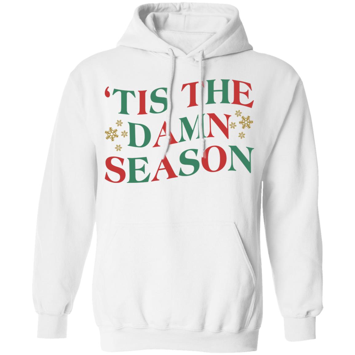 'Tis The Damn Season Shirt
