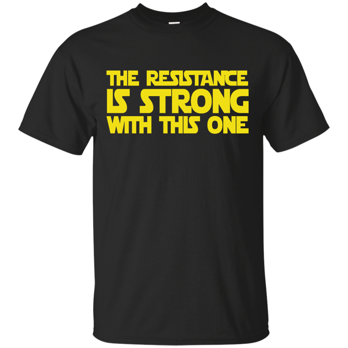 The Resistance Is Strong With This One Shirt, Hoodie, Tank - TeeDragons