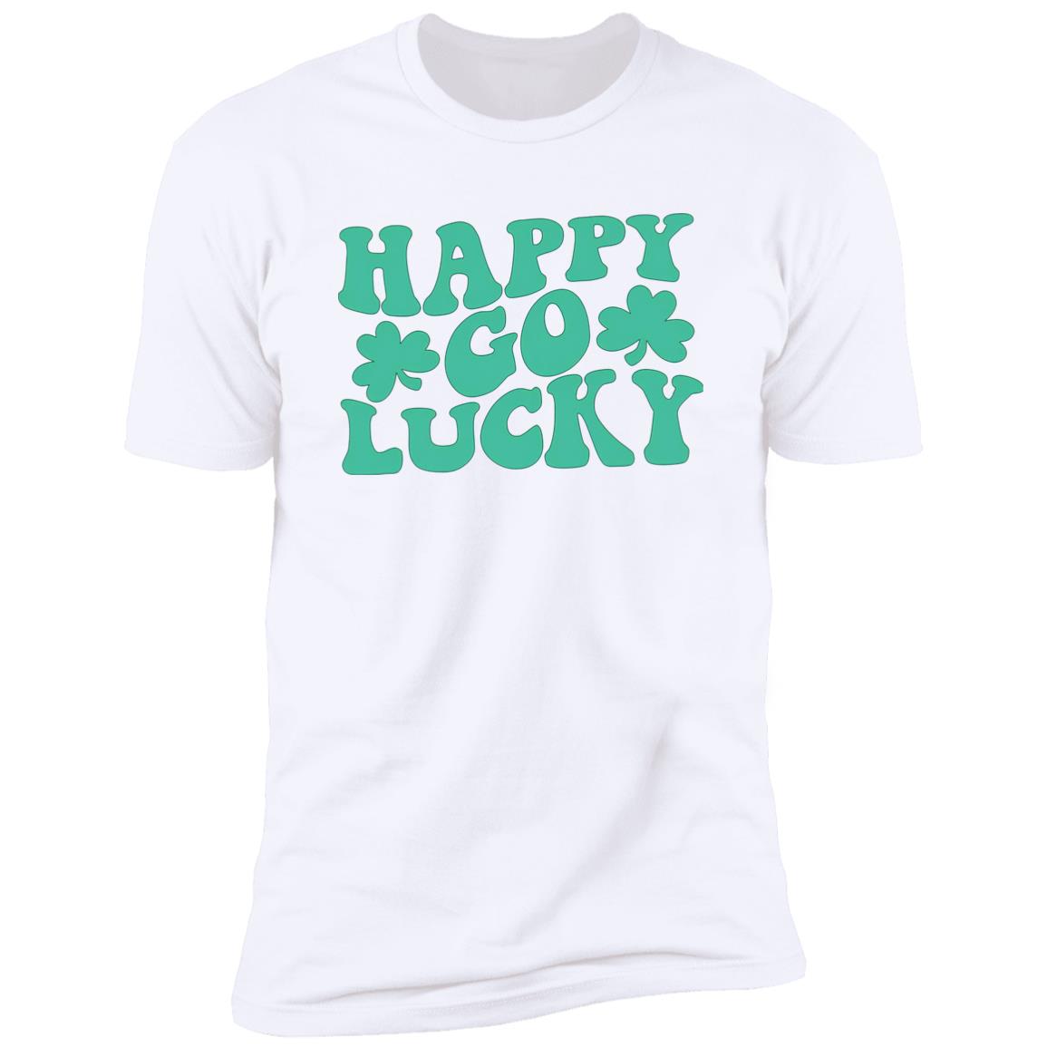 Happy Go Lucky Shirt