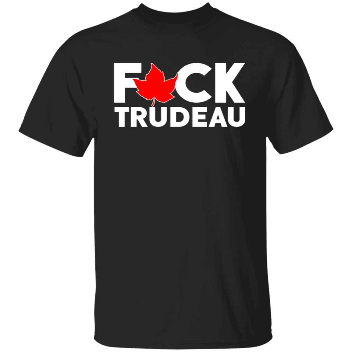 F-ck Trudeau Shirt