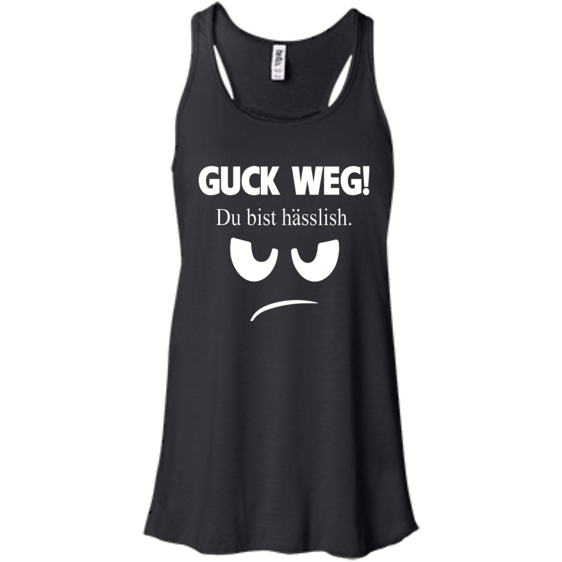 Guck Weg Du Bist Hasslish Shirt, Hoodie, Tank - TeeDragons