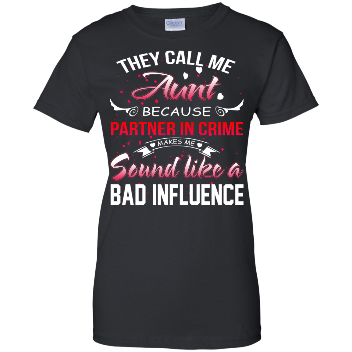 They Call Me Aunt Because.... Shirt, Hoodie, Tank - TeeDragons