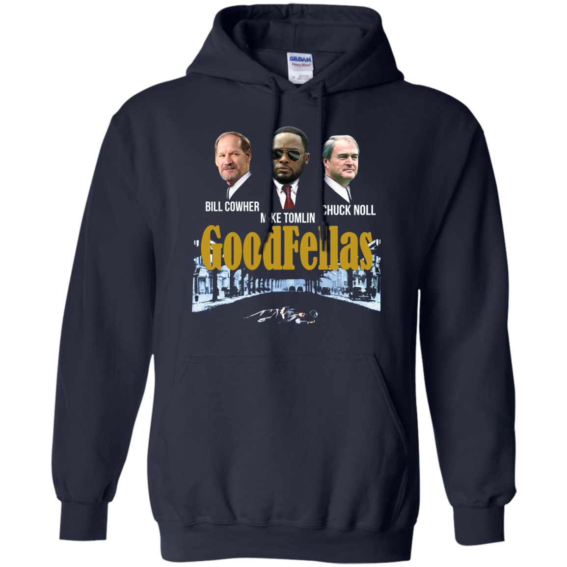 Goodfellas - Bill Cowher - Mike Tomlin - Chuck Noll Shirt, Hoodie - TeeDragons