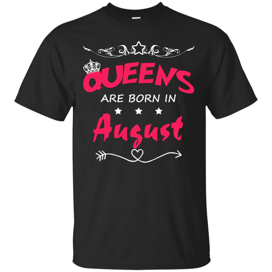 Queens Are Born In August Shirt, Hoodie, Tank - TeeDragons
