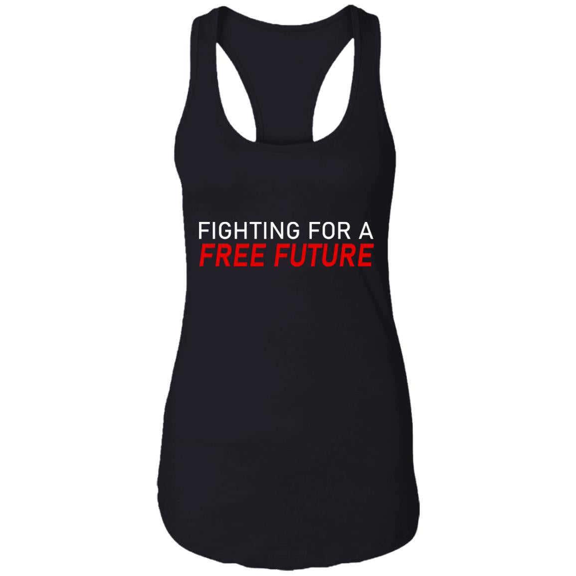 Fighting For A Free Future Shirt
