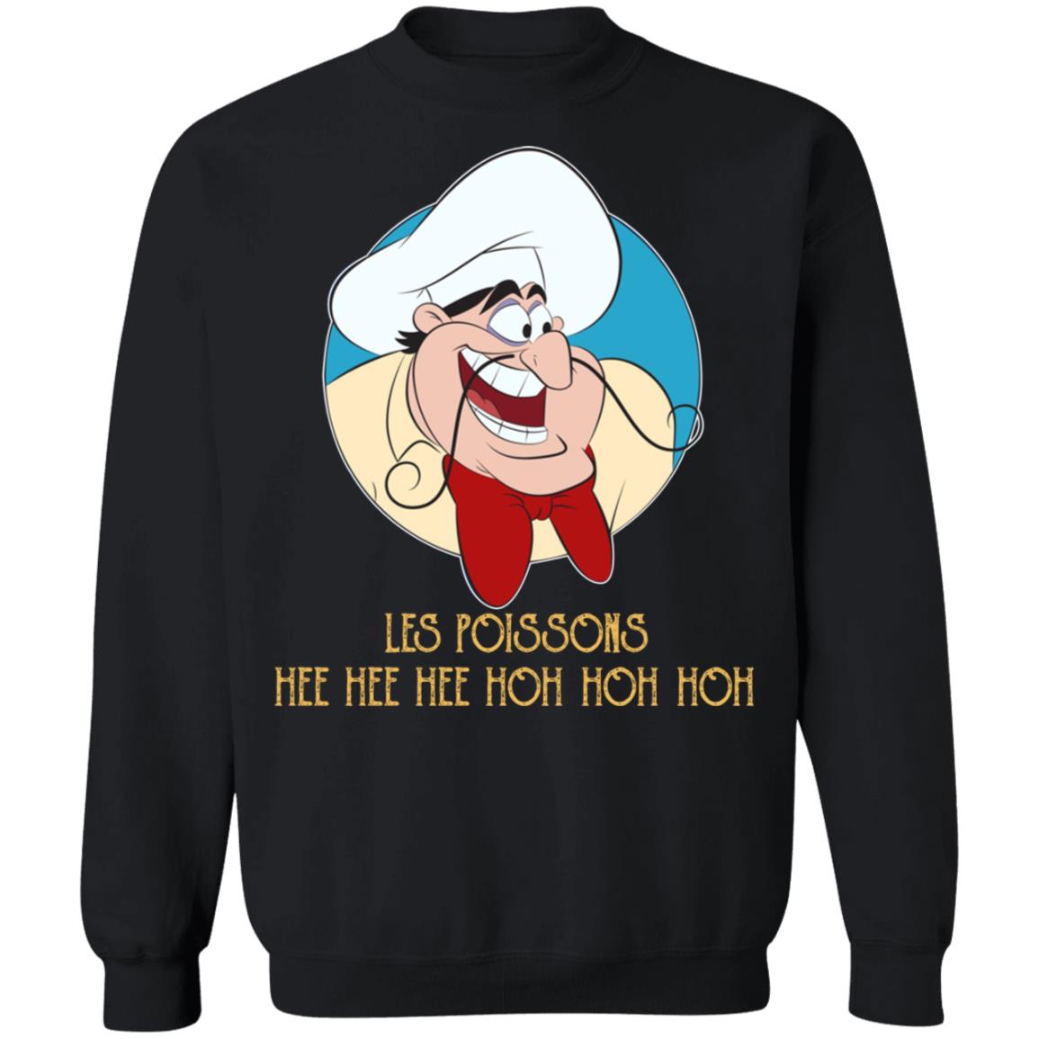 Les Poissons Hee Hee Hee Hoh Hoh Hoh Shirt