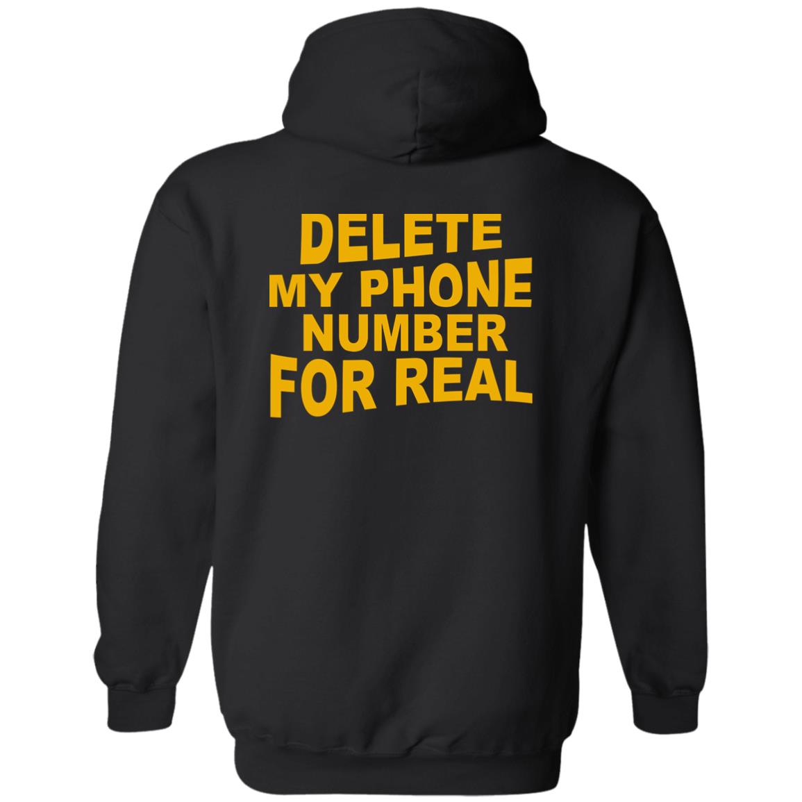 Delete my phone number for real shirt - TeeDragons