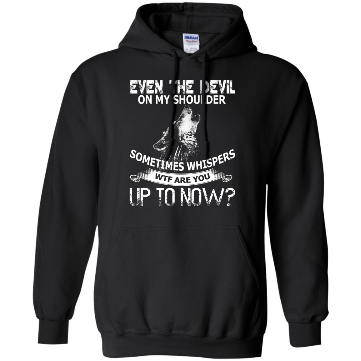 Even The Devil On My Shoulder Sometimes Whispers Shirt, Hoodie - TeeDragons