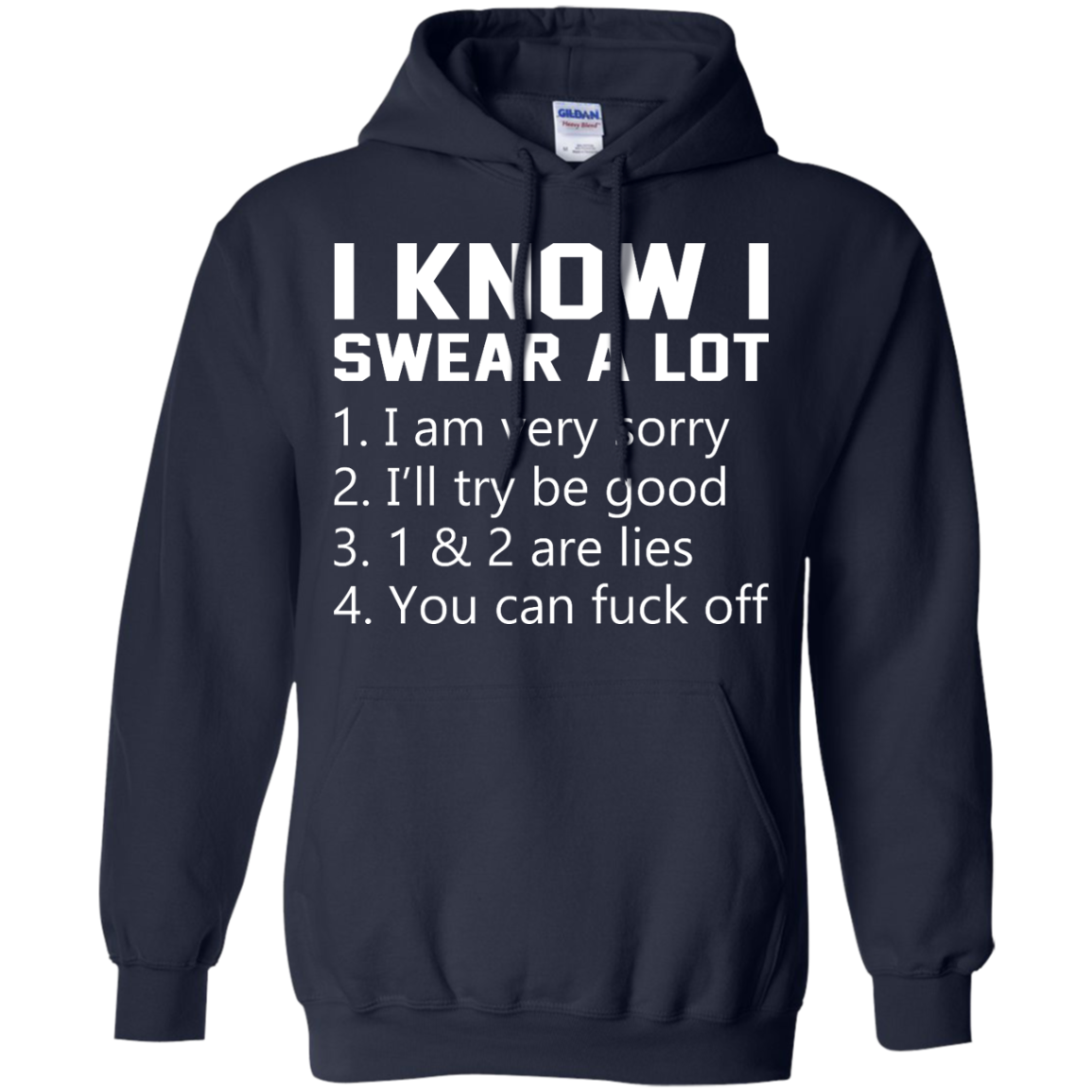 I Know I Swear A Lot Shirt, Hoodie, Tank - TeeDragons