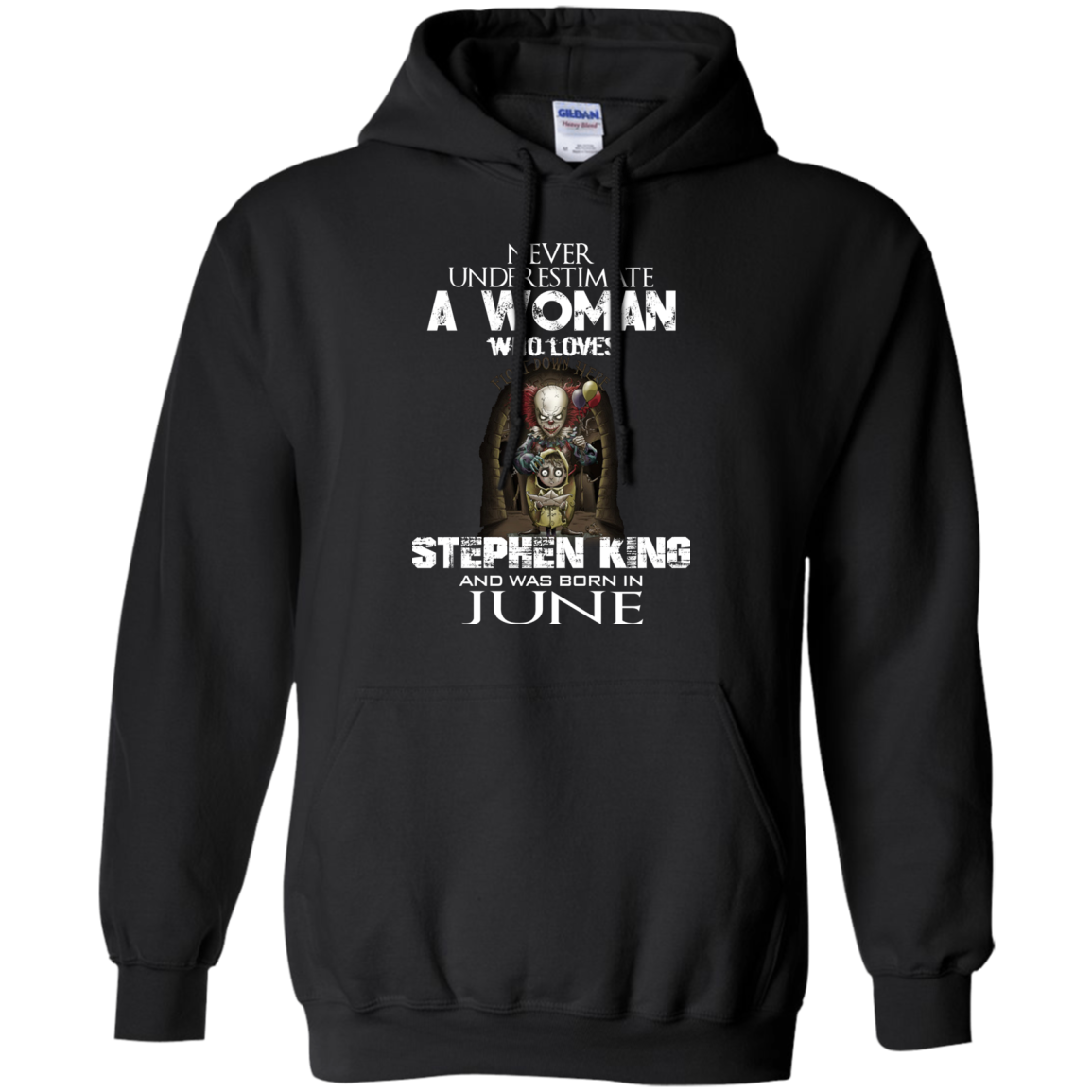 Never Underestimate A Woman Who Loves Stephen King And Was Born In June T-Shirt - TeeDragons