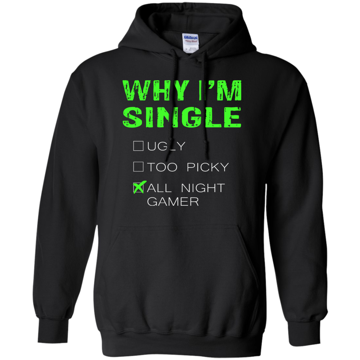 Why I'm Single - All Night Gamer Shirt, Hoodie, Tank - TeeDragons