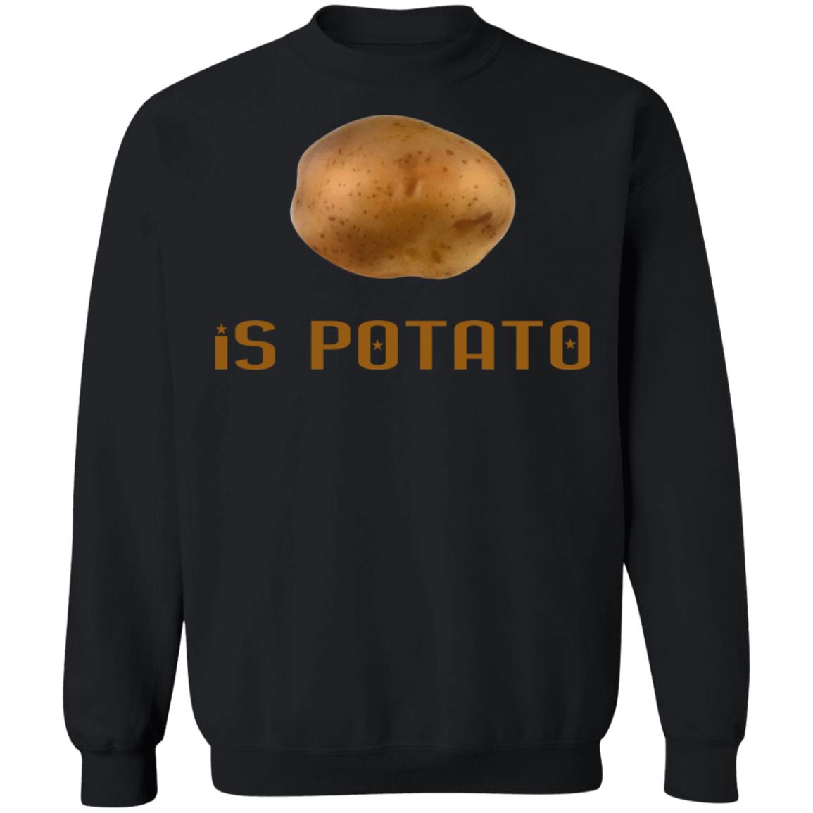 Potato Is Potato Shirt