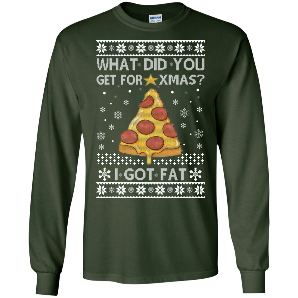 What Did You Get For Xmas I Got Fat Christmas Sweater TeeDragons