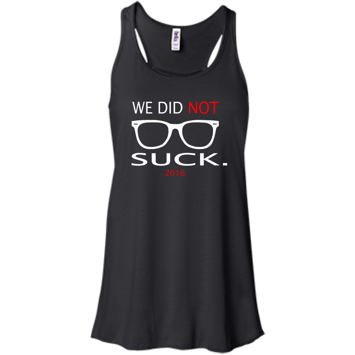 We Did Not Suck 2016 T-Shirt, Hoodie, Tank, Long Sleeve - TeeDragons