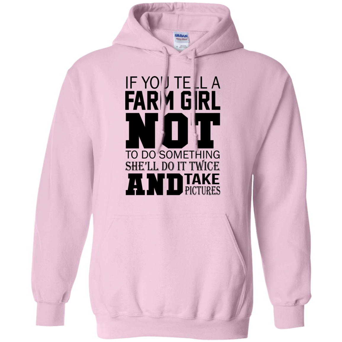 If You Tell A Farm Girl Not To Do Something Shirt, Hoodie, Tank - TeeDragons
