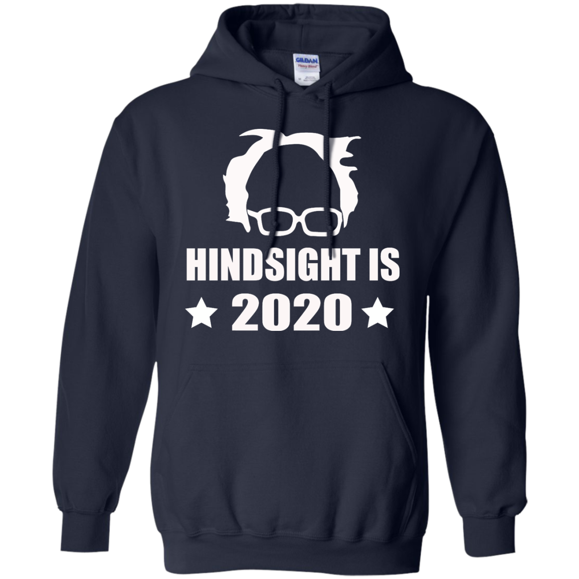 Hindsight is 2020 - Bernie Sanders Shirt - TeeDragons