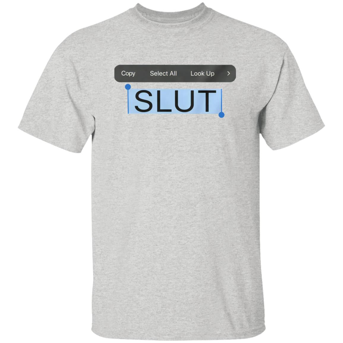 Copy Paste Slut Shirt