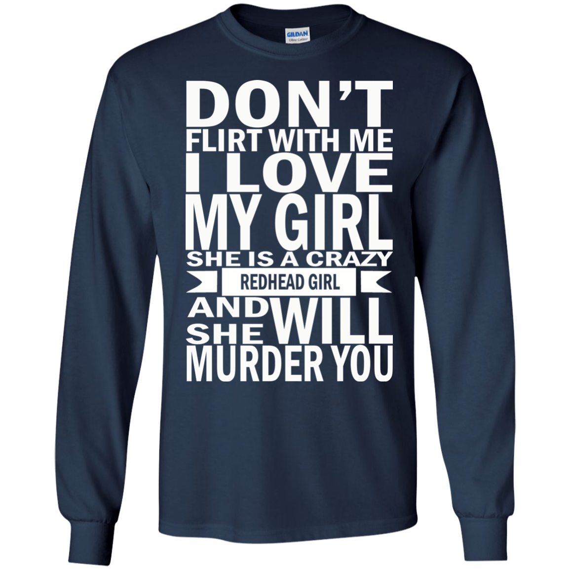 Don't Flirt With Me - I love My Girl - She Is Crazy Shirt, Hoodie - TeeDragons