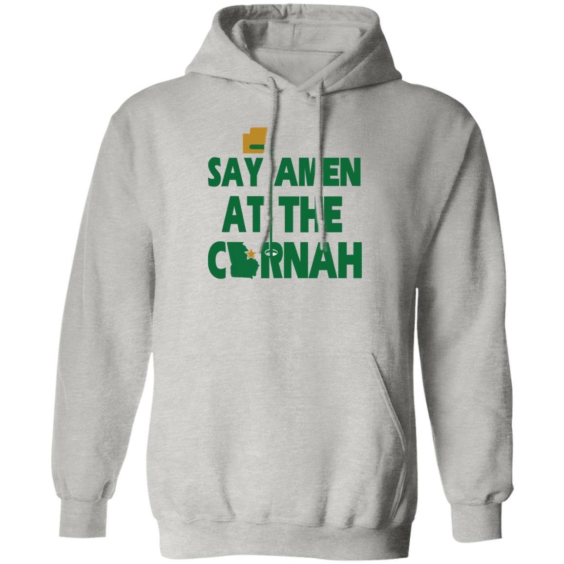 Say Amen At The Cornah Shirt