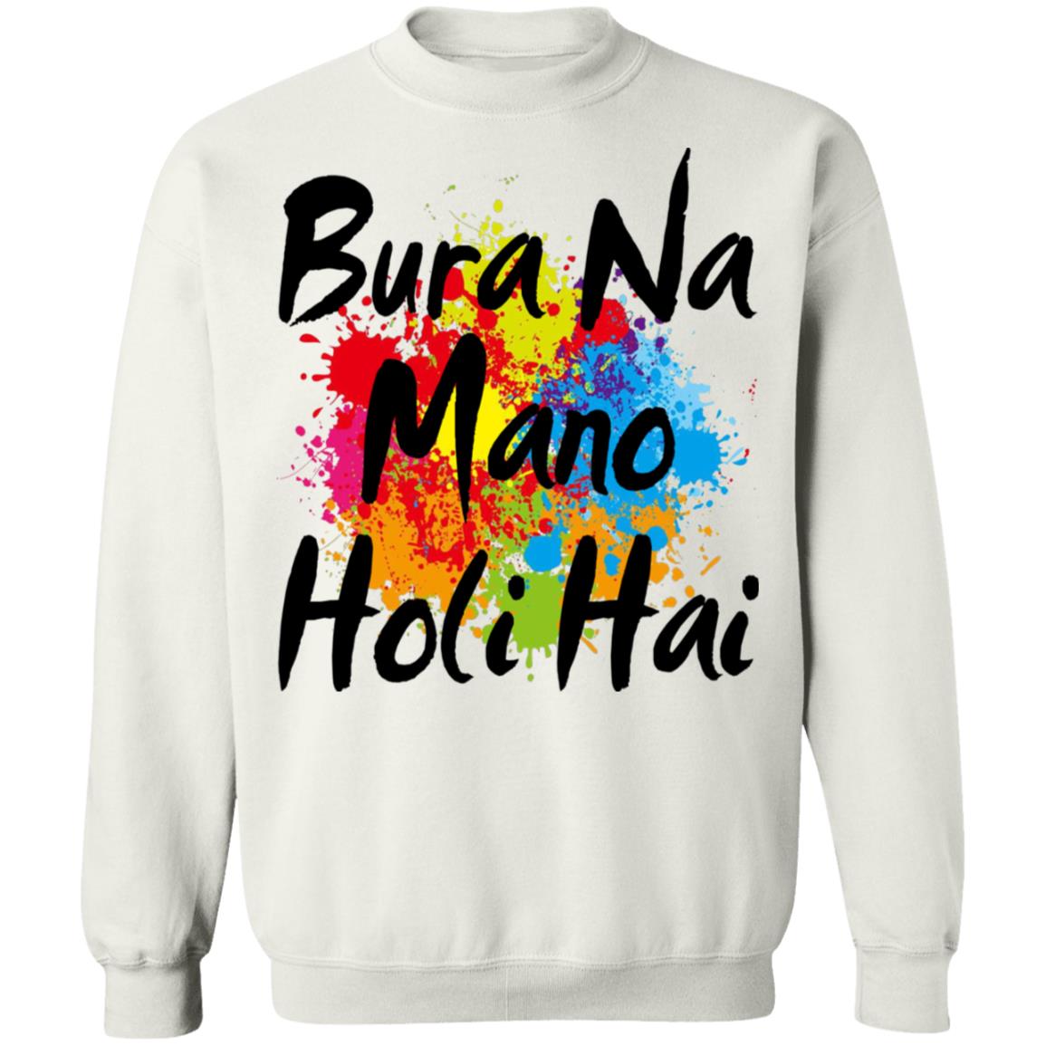 Bura Na Mano Holi Hai shirt