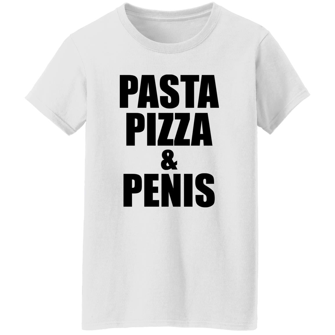 Pasta Pizza And Penis Shirt