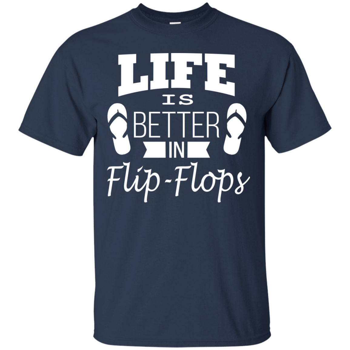 Life is Better In Flip Flops Shirt, Hoodie, Tank - TeeDragons